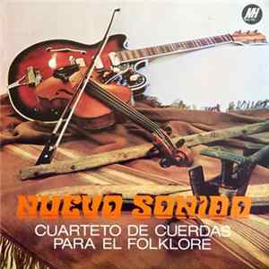Cuarteto De Cuerdas Para El Folklore - Nuevo Sonido Album