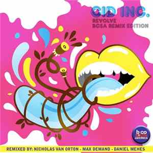 Cid Inc. - Revolve (BCSA Remix Edition) Album