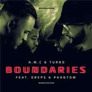 A.M.C & Turno - Boundaries Album