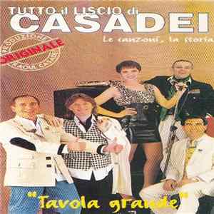 Raoul Casadei - Tutto Il Liscio DI Casadei Vol. 6 "Tavola Grande" Album