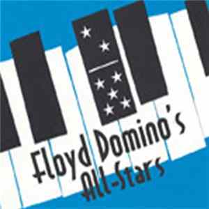Floyd Domino's All-Stars - Floyd Domino's All-Stars Album