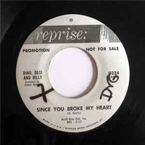 Dino, Desi & Billy - Since You Broke My Heart / We Know Album