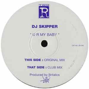 DJ Skipper - U R My Baby Album
