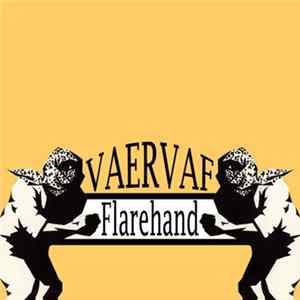 Vaervaf - Flarehand Album
