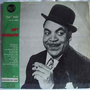 "Fats" Waller & His Rhythm - Ain't Misbehavin' Album