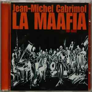 Jean-Michel Cabrimol La Maafia - Big Band Album
