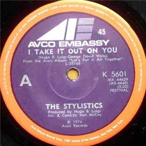 The Stylistics - I Take It Out On You Album