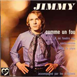Jimmy - Comme Un Fou Album