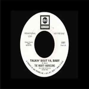 The Mighty Marvelows - Talkin' Bout Ya, Baby Album