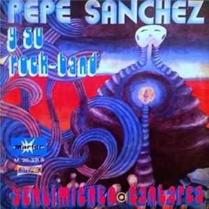 Pepe Sanchez Y Su Rock Band - Sentimiento Album