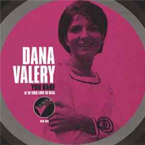 Dana Valery - You Babe / This Love Is Real Album