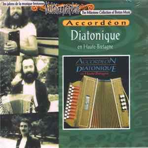 Various - Accordéon Diatonique En Haute Bretagne Album
