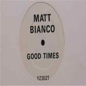 Matt Bianco - Good Times Album
