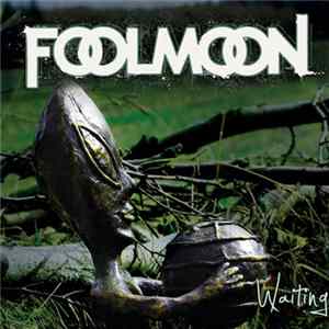 Fool Moon - Waiting Album