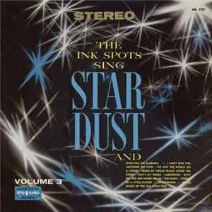 The Ink Spots - The Ink Spots Sing Stardust (Volume 3) Album