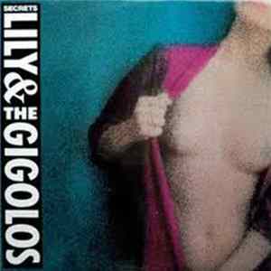 Lily & The Gigolos - Secrets Album