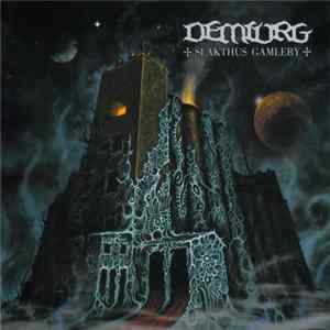 Demiurg - Slakthus Gamleby Album