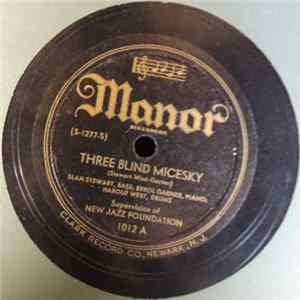 Slam Stewart, Errol Garner, Harold West - Three Blind Micesky / Hop, Skip And Jump Album