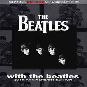 The Beatles - WITH THE BEATLES 50TH ANNIVERSARY EDITION Album