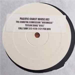 Teflon Dons / The Coastal Commission - The Rendezvous Album
