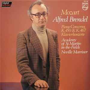 Mozart - Alfred Brendel, Academy Of St. Martin-in-the-Fields, Neville Marriner - Piano Concertos K. 450 & K. 467 Klavierkonzerte Album