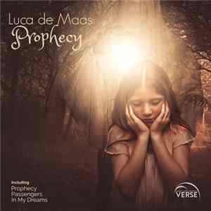 Luca de Maas - Prophecy Album