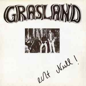 Grasland - Echt Null ! Album