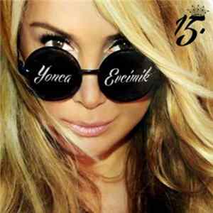 Yonca Evcimik - 15. Album