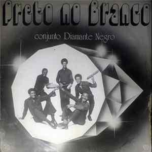 Conjunto Diamante Negro - Preto No Branco Album