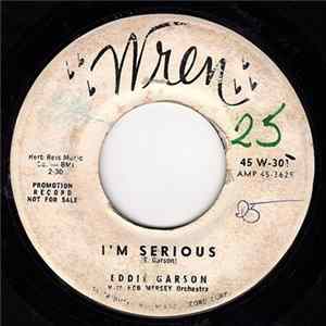Eddie Garson With Bob Mersey Orchestra - I'm Serious / Clown Of The Crowd Album