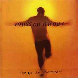 Youssou N'Dour - The Guide (Wommat) Album