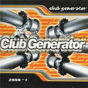 Various - Club Generator 2000-1 Album