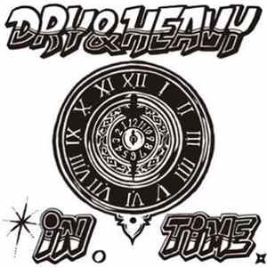 Dry & Heavy - In Time Album