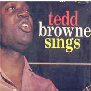 Tedd Browne - Tedd Browne Sings Album