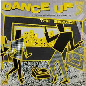 The Service - Dance Up Album