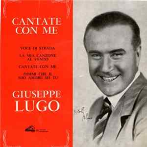 Giuseppe Lugo - Cantate Con Me Album