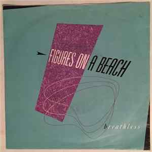 Figures On A Beach - Breathless Album