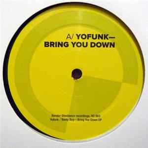 Yofunk / Nasty Boy - Bring You Down EP Album