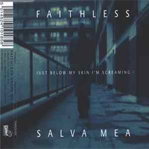 Faithless - Salva Mea Album