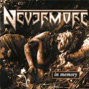 Nevermore - In Memory Album