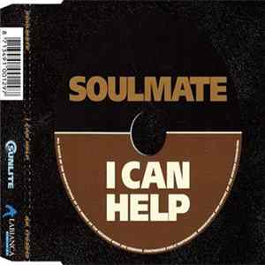 Soulmate - I Can Help Album