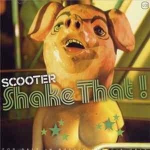 Scooter - Shake That! Album