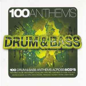 Various - 100 Anthems Drum & Bass Album