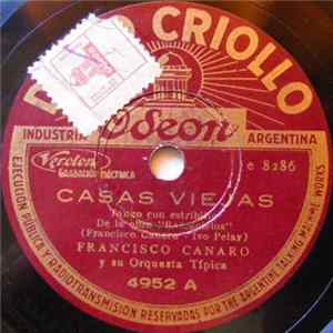 Francisco Canaro Y Su Orquesta Típica - Casas Viejas / Rascacielos Album