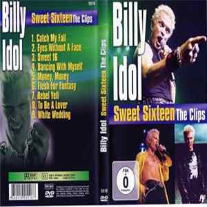 Billy Idol - Sweet Sixteen - The Clips Album