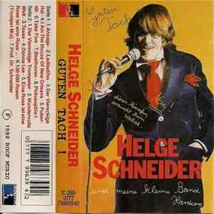 Helge Schneider Und Meine Kleine Band Hardcore - Guten Tach! Album