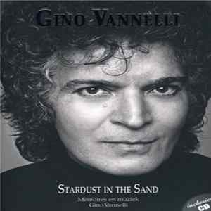 Gino Vannelli - Stardust In The Sand - Memoires En Muziek Album