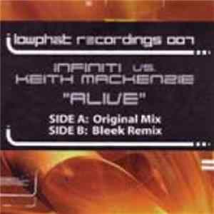 Infiniti vs. Keith Mackenzie - Alive Album