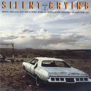 Various - Silent Crying - Volume 2 Album