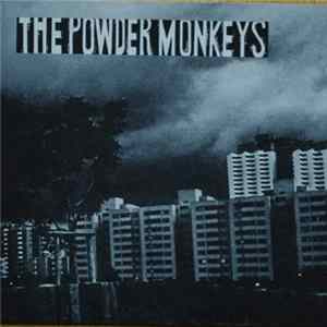 The Powder Monkeys - Get The Girl Straight / Wasn't Born Yesterday Album